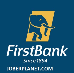 First Bank Recruitment 2024 Job Form & Portal | www.firstbanknigeria.com