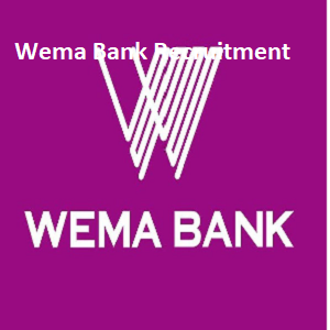 Wema Bank Recruitment 2023 March Job Application Form - Joberplanet