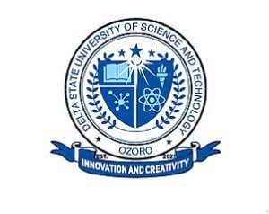 Delta University of Science and Technology, Ozoro (DSUST) School Fees, Hostel Accommodation, Admission Requirements and List Of Courses Offered